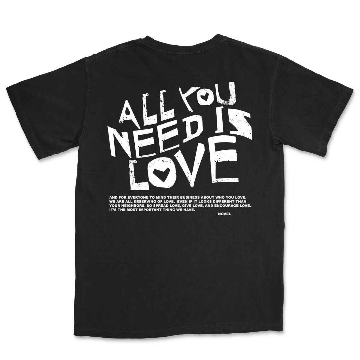 ALL YOU NEED IS LOVE (Tee) - Black