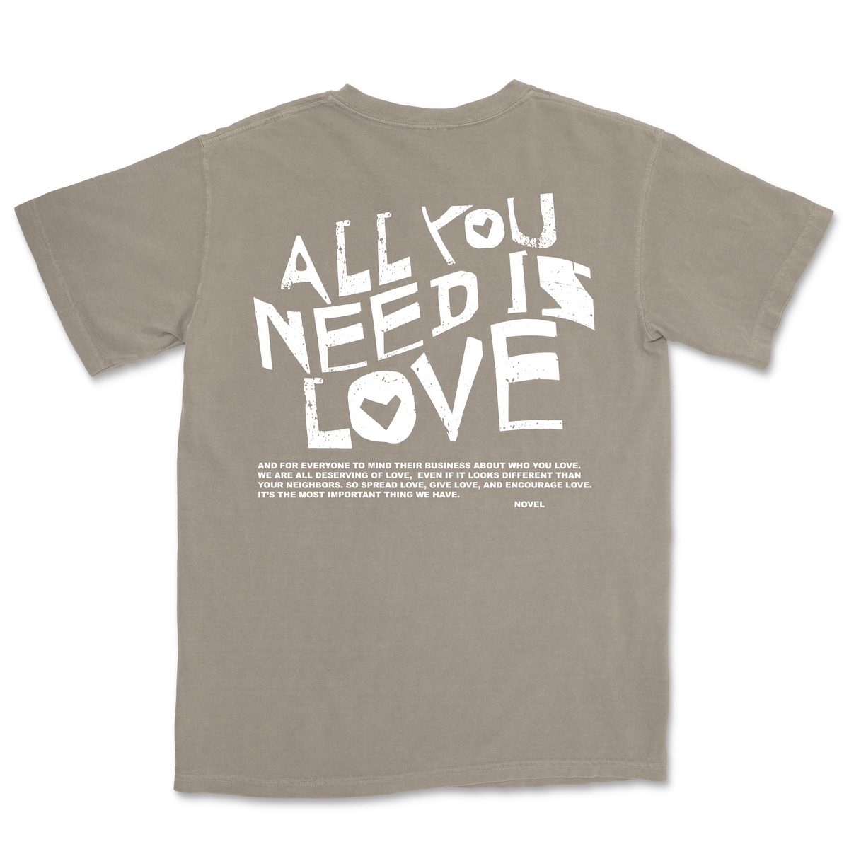 ALL YOU NEED IS LOVE (Tee) - Sandstone